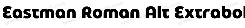 Eastman Roman Alt Extrabold字体转换